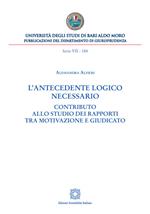 L'antecedente logico necessario