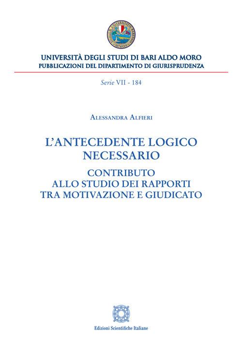 L'antecedente logico necessario - Alessandra Alfieri - copertina