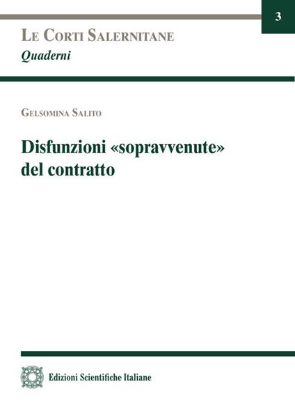 Disfunzioni «sopravvenute» del contratto - Gelsomina Salito - copertina