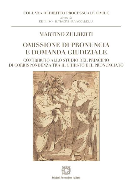 Omissione di pronuncia e domanda giudiziale - Martino Zulberti - copertina