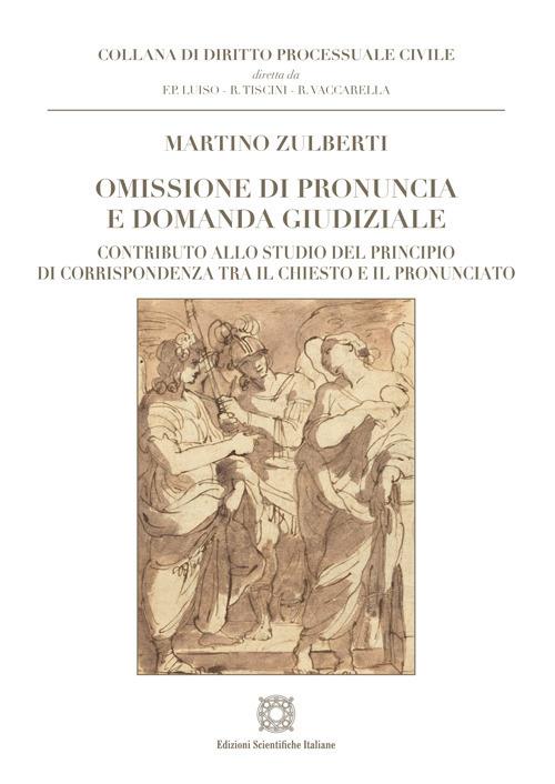 Omissione di pronuncia e domanda giudiziale - Martino Zulberti - copertina