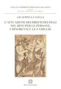 L'attuazione dei diritti dei figli nel rito per le persone, i minorenni e le famiglie