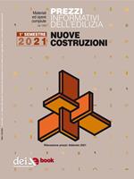 Prezzi informativi dell'edilizia. Nuove costruzioni 2021