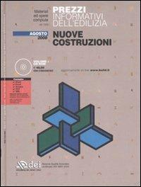 Prezzi informativi dell'edilizia. Nuove costruzioni. Agosto 2008. Con CD-ROM - copertina