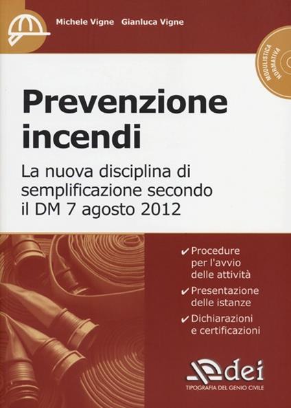 Prevenzione incendi. Con CD-ROM - Michele Vigne,Gianluca Vigne - copertina