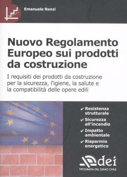 Nuovo regolamento europeo sui prodotti da costruzione - Emanuele Renzi - copertina