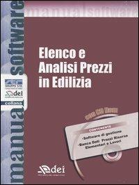 Elenco e analisi prezzi in edilizia. Con CD-ROM - copertina