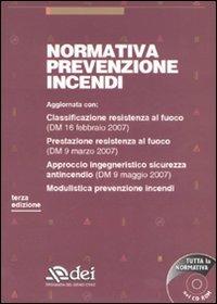 Normativa prevenzione incendi. Con CD-ROM - copertina