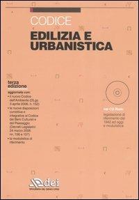 Edilizia e urbanistica. Codice. Con CD-ROM - copertina