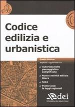 Codice edilizia e urbanistica. Con CD-ROM