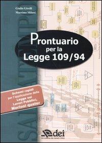 Prontuario per la Legge 109/94 - Giulio Girelli,Massimo Milani - copertina