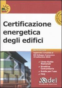Certificazione energetica degli edifici. Con CD-ROM - copertina