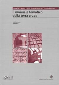 Il manuale tematico della terra cruda. Ediz. illustrata. Con CD-ROM. Vol. 2 - copertina