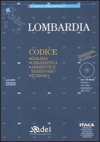 Lombardia. Edilizia, urbanistica, ambiente e territorio, turismo. Con CD-ROM - copertina
