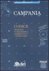 Campania. Edilizia, urbanistica, ambiente e territorio. Con CD-ROM - copertina