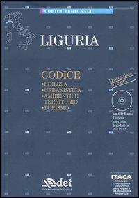Liguria. Edilizia, urbanistica, ambiente e territorio, turismo. Con CD-ROM - copertina