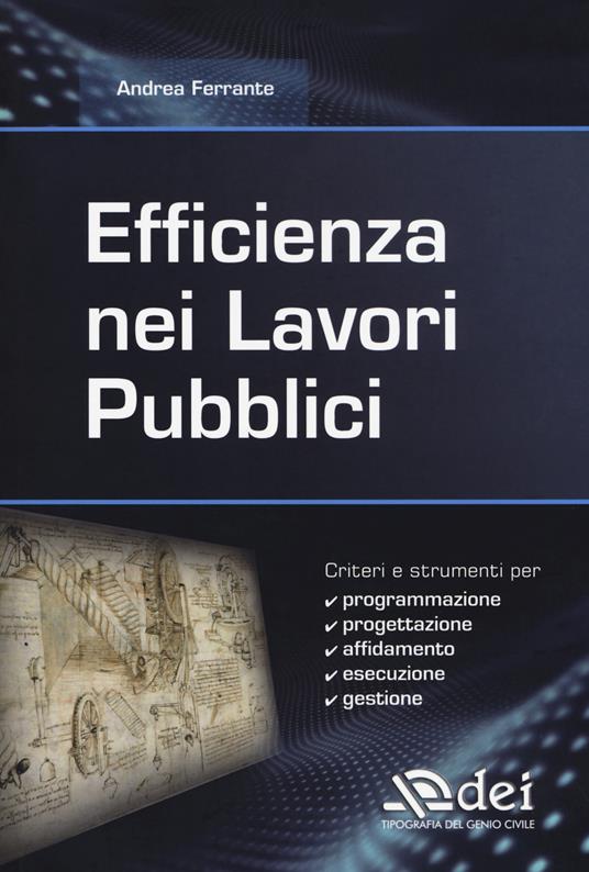 Efficienza nei lavori pubblici - Andrea Ferrante - copertina