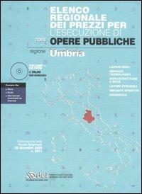 Elenco regionale dei prezzi per l'esecuzione di opere pubbliche 2006. Regione Umbria. Con CD-ROM - copertina