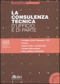 La consulenza tecnica d'ufficio e di parte. Con CD-ROM - Bernardo Simonetti - copertina