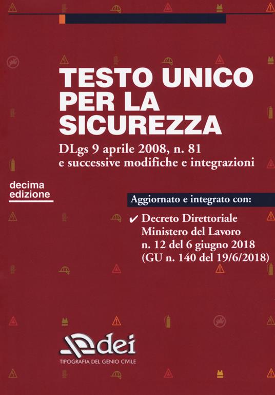 Testo unico per la sicurezza. Dlgs 9 aprile 2008 n. 81 e successive modifiche e integrazioni - copertina