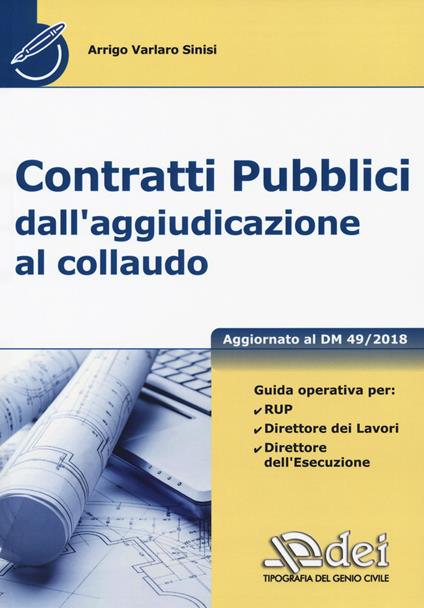 Contratti pubblici dall'aggiudicazione al collaudo - Arrigo Varlaro Sinisi - copertina