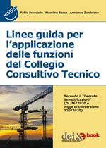 Linee guida per l'applicazione delle funzioni del collegio consuntivo tecnico
