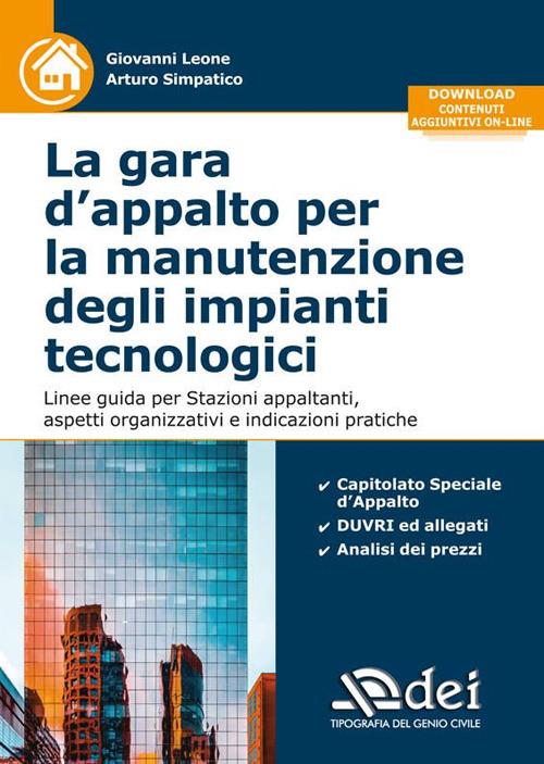 La gara d'appalto per la manutenzione degli impianti tecnologici - Giovanni Leone,Arturo Simpatico - copertina