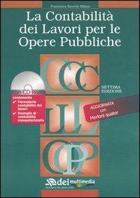 La contabilità dei lavori per le opere pubbliche. Con CD-ROM - Francesco S. Bifano - copertina