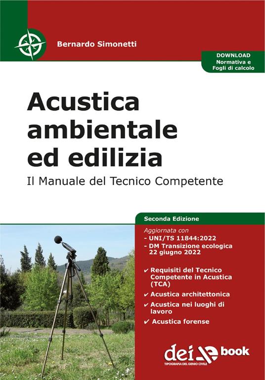 Acustica ambientale ed edilizia. Il manuale del tecnico competente - Bernardo Simonetti - ebook