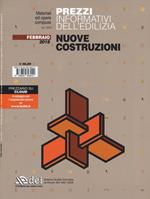 Prezzi informativi dell'edilizia. Nuove costruzioni. Febbraio 2018