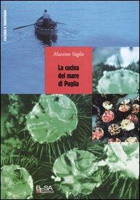 La cucina del mare di Puglia - Massimo Vaglio - copertina