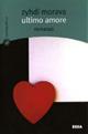 Ultimo amore - Zydhi Morava - copertina