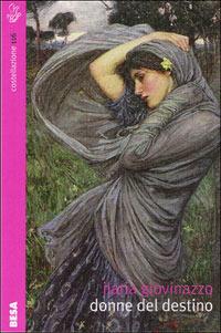 Donne del destino - Ilaria Giovinazzo - copertina