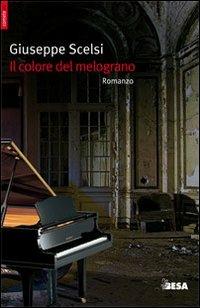 Il colore del melograno - Giuseppe Scelsi - copertina