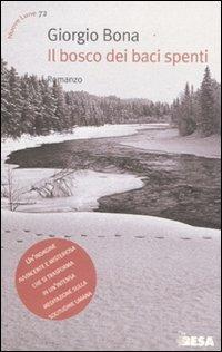 Il bosco dei baci spenti - Giorgio Bona - copertina