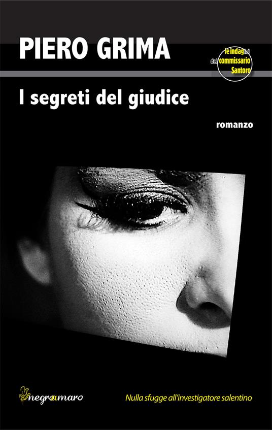 I segreti del giudice. Le indagini del commissario Santoro - Piero Grima - copertina