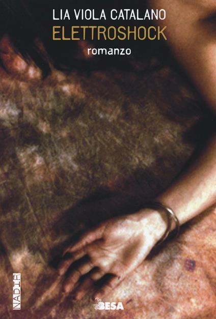 Elettroshock - Lia V. Catalano - copertina
