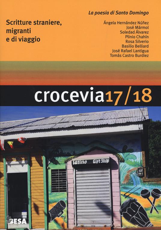 Crocevia. Scritture straniere, migranti e di viaggio. Vol. 17-18: La poesia di Santo Domingo - copertina