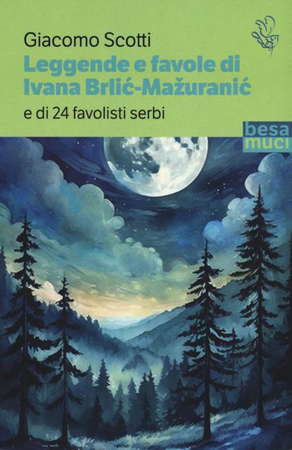 Leggende e favole di Ivana Brlić-Mažuranić - Giacomo Scotti - copertina