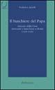 Il banchiere del papa. Antonio Della Casa mercante e banchiere a Roma (1438-1440)