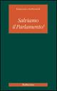 Salviamo il parlamento! - Francesco Ambrosoli - copertina