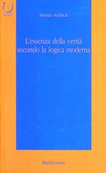L' essenza della verità secondo la logica moderna