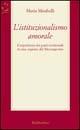 L' istituzionalismo amorale. L'esperienza dei patti territoriali in una regione del Mezzogiorno