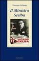 Il ministro Scelba - Vincenzo La Russa - copertina