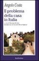 Il problema della casa in Italia - Angelo Costa - copertina