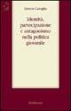 Identità, partecipazione e antagonismo nella politica giovanile