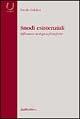 Snodi esistenziali. Riflessioni teologico-filosofiche - Natale Colafati - copertina