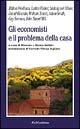 Gli economisti e il problema della casa - copertina