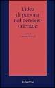 L' idea di persona nel pensiero orientale