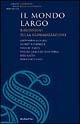Il mondo largo. Riflessioni sulla globalizzazione - copertina